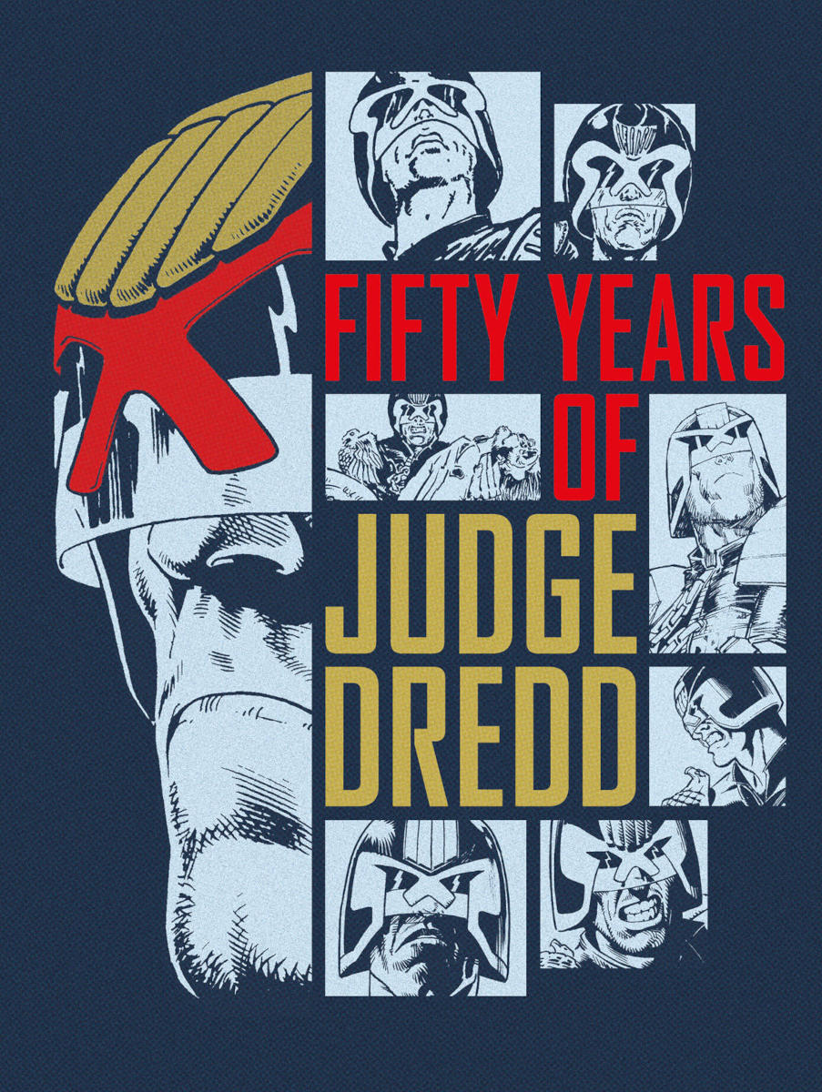 Cover of Fifty Years of Judge Dredd