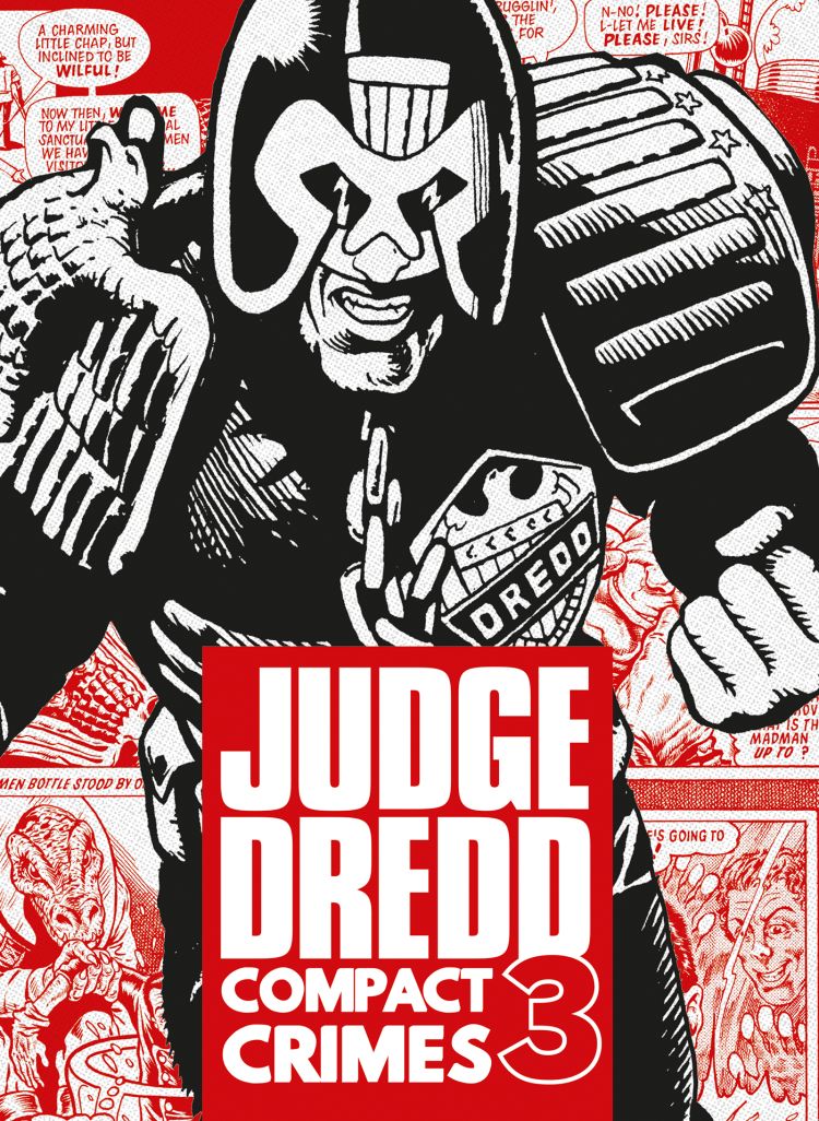 Cover of Judge Dredd Compact Crimes: 3